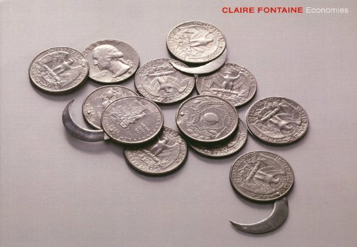 Imagen de archivo de Claire Fontaine: Economies a la venta por ANARTIST