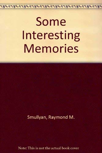 Some Interesting Memories (9781888710090) by Raymond M. Smullyan