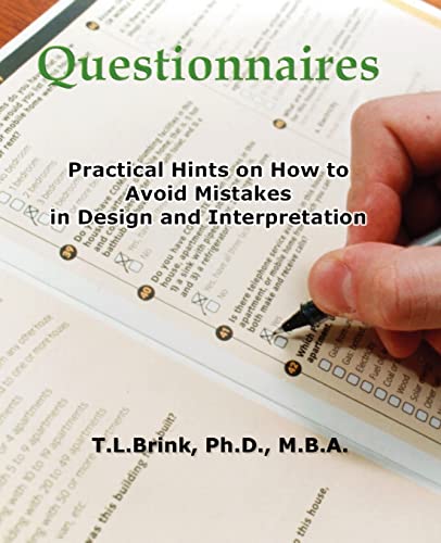 Questionnaires: Practical Hints on How to Avoid Mistakes in Design and Interpretation (9781888725742) by Brink PhD, T L