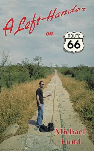 Beispielbild fr A Left-Hander on Route 66 zum Verkauf von Wonder Book