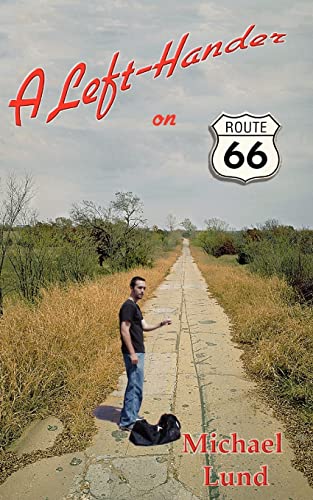 Stock image for A Left-Hander on Route 66 for sale by Wonder Book