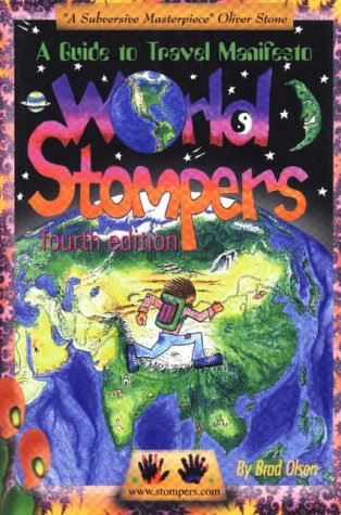 Imagen de archivo de World Stompers: A Guide to Travel Manifesto a la venta por Red's Corner LLC
