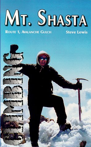 Beispielbild fr Climbing Mt. Shasta: Route 1, Avalanche Gulch zum Verkauf von Vashon Island Books