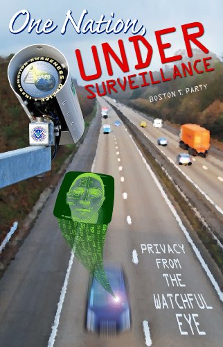 Beispielbild fr One Nation, Under Surveillance -- Privacy From the Watchful Eye zum Verkauf von -OnTimeBooks-