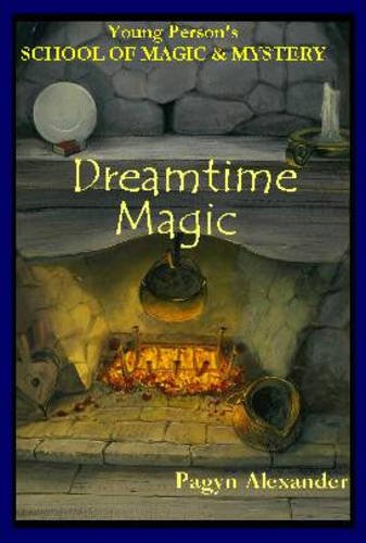 Beispielbild fr Dreamtime Magic zum Verkauf von Blackwell's