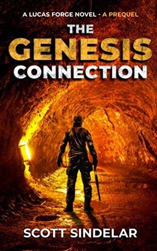 Stock image for The Genesis Connection -A Prequel: A Lucas Forge Novel - Book 0 for sale by THE SAINT BOOKSTORE