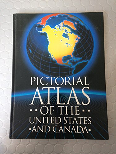 Stock image for Pictorial Atlas of the United States and Canada for sale by Hay-on-Wye Booksellers