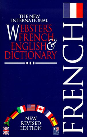 Imagen de archivo de The New International Webster's French & English Dictionary (English and French Edition) a la venta por Wonder Book