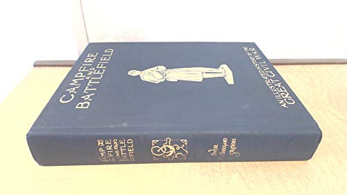 Imagen de archivo de Campfire and Battlefield: an Illustrated History of the Campaigns and Conflicts of the Great Civil War: An Illustrated History of the Campaigns and . and Conflicts of the Great Civil War a la venta por Reuseabook