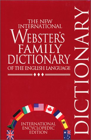 Stock image for The New International Webster's Family Dictionary of the English Language for sale by Wonder Book