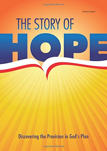 Stock image for The Story of Hope - Global English Version for sale by ThriftBooks-Atlanta