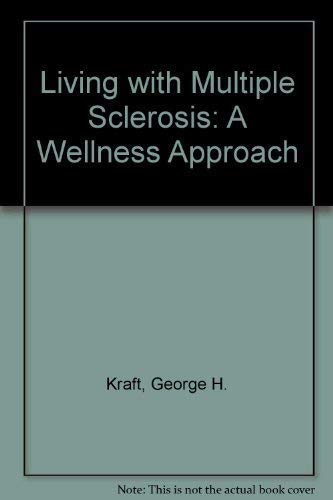 9781888799002: Living with Multiple Sclerosis: A Wellness Approach