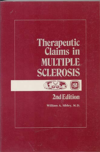 Stock image for Therapeutic Claims in Multiple Sclerosis: A Guide to Treatments for sale by HPB-Red