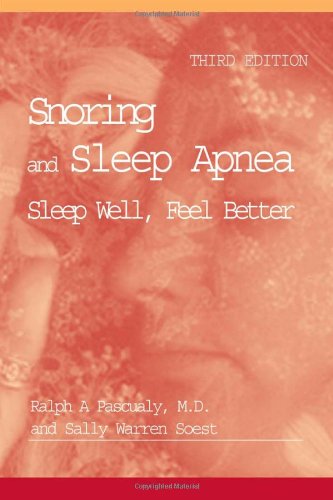 9781888799293: Snoring and Sleep Apnea: Sleep Well, Feel Better