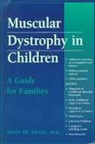 9781888799330: Muscular Dystrophy in Children: A Guide for Families