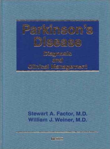 Beispielbild fr Parkinson's Disease : Diagnosis and Clinical Management zum Verkauf von Better World Books