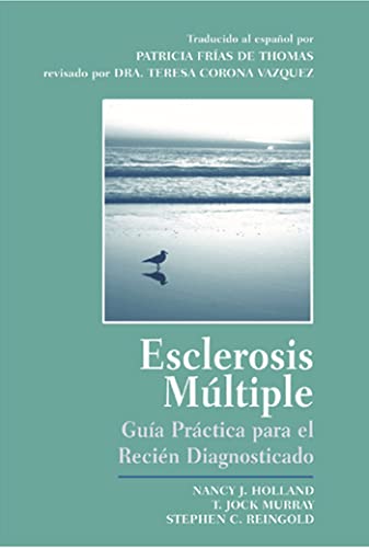 Stock image for Esclerosis Multiple: Guia Practica Para el Recien Diagnosticado (Spanish Edition) for sale by Ergodebooks