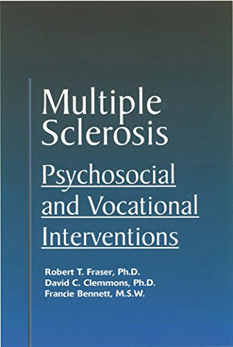 Beispielbild fr Multiple Sclerosis : Psychosocial and Vocational Interventions zum Verkauf von Better World Books