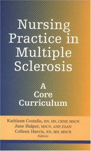 Imagen de archivo de Nursing Practice in Multiple Sclerosis : A Core Curriculum a la venta por HPB-Emerald