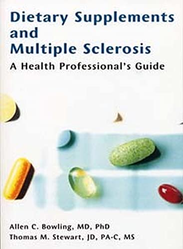 9781888799903: Dietary Supplements and Multiple Sclerosis: A Health Professional's Guide