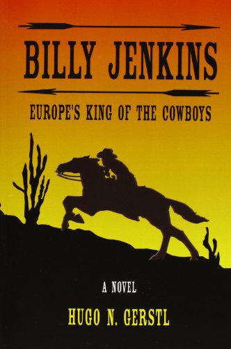 Stock image for Billy Jenkins: Europe's King of the Cowboys for sale by ThriftBooks-Dallas