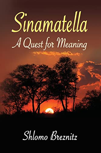Stock image for Sinamatella A Quest for Meaning for sale by PBShop.store US