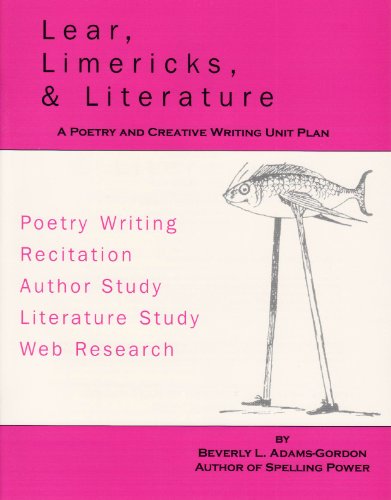 9781888827217: Lear Limericks and Literature, a Poetry and Creative Writing Unit Plan