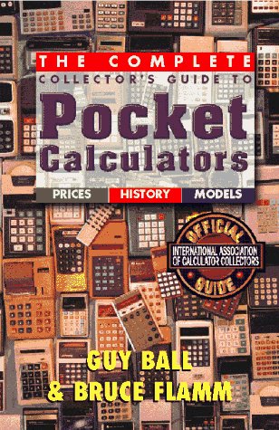 Stock image for Collector's Guide to Pocket Calculators for sale by GF Books, Inc.