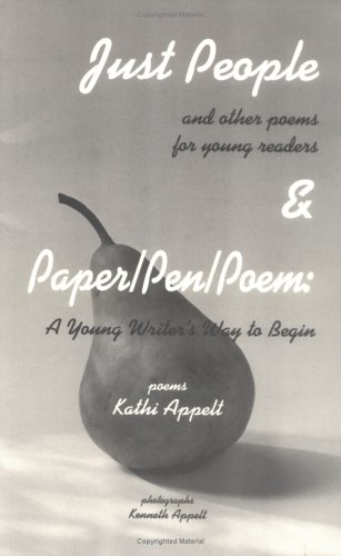 Stock image for Just People & Paper/Pen/Poem: A Young Writer's Way to Begin for sale by Gulf Coast Books