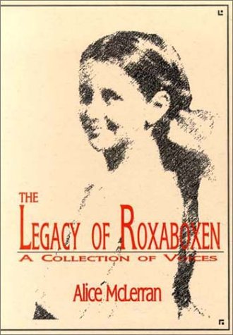 9781888842272: The Legacy of Roxaboxen: A Collection of Voices