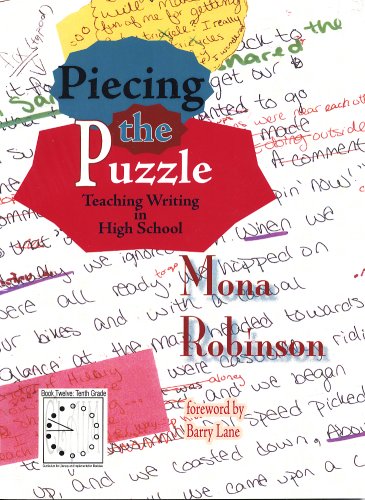 Stock image for Piecing the Puzzle: Teaching Writing in High School for sale by Half Price Books Inc.