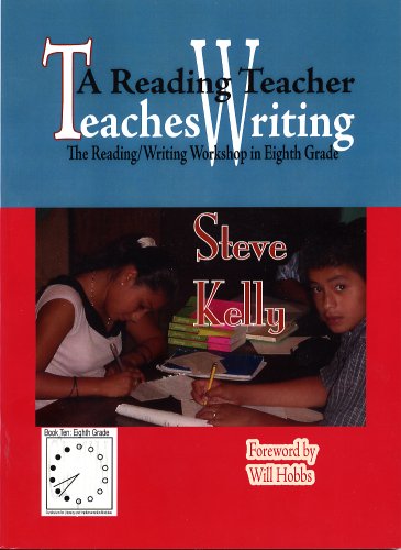 Stock image for A Reading Teacher Teaches Writing: The Reading/Writing Workshop in Eighth Grade for sale by HPB-Red