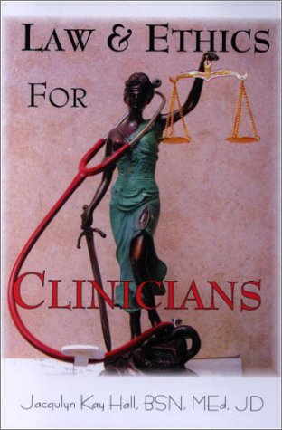 Stock image for Law and Ethics for Clinicians for sale by ThriftBooks-Atlanta