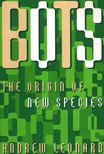 Beispielbild fr Bots: The Origin of New Species zum Verkauf von SecondSale