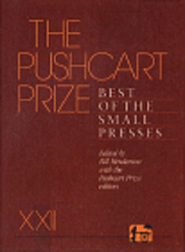 The Pushcart Prize XXII: Best of the Small Presses 1998 Edition (The Pushcart Prize Anthologies, 22)