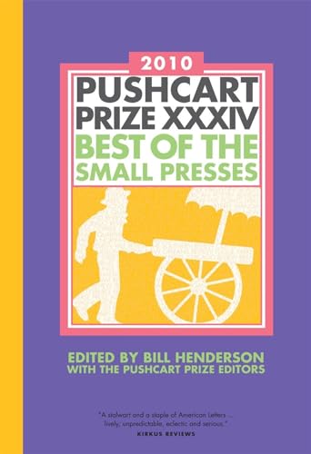 Stock image for The Pushcart Prize XXXIV: Best of the Small Presses for sale by INDOO