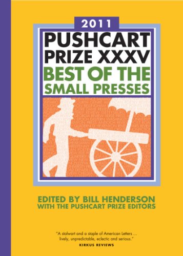 Imagen de archivo de The Pushcart Prize XXXV : Best of the Small Presses 2011 Edition a la venta por Better World Books