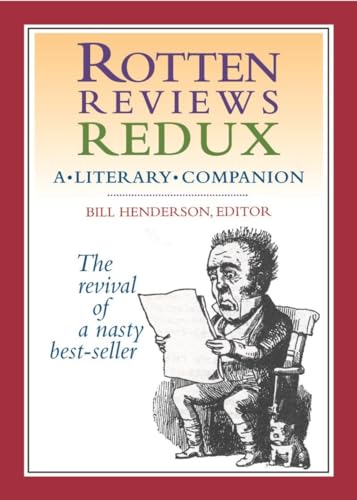 9781888889680: Rotten Reviews Redux: A Literary Companion