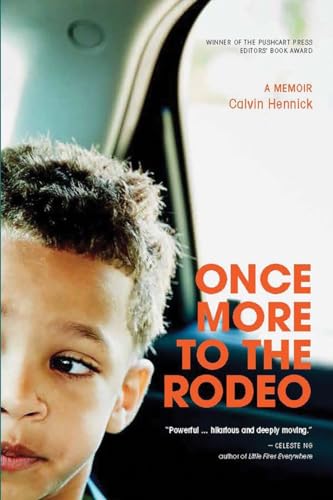 Stock image for Once More to the Rodeo : A Memoir for sale by Better World Books