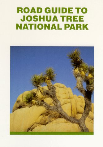 Stock image for Road Guide to Joshua Tree National Park for sale by HPB-Ruby