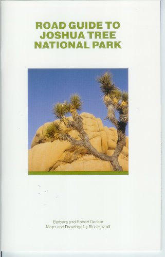 Beispielbild fr Road Guide To Joshua Tree National Park zum Verkauf von Wonder Book