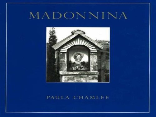 Imagen de archivo de Madonnina: Photographs by Paula Chamlee a la venta por Mullen Books, ABAA