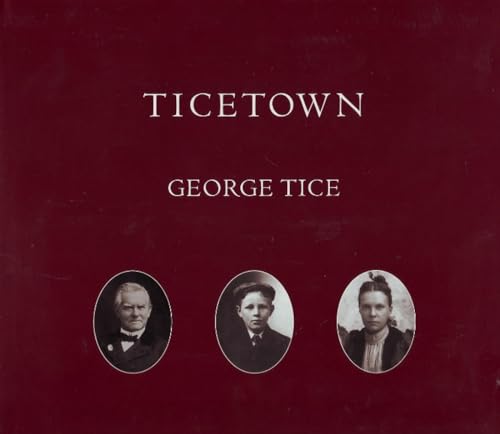 9781888899498: Ticetown