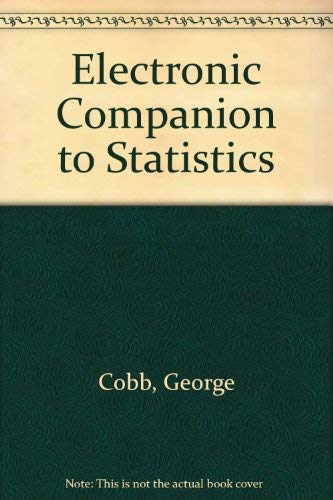 Electronic Companion to Statistics (9781888902402) by Cobb, George; Cryer, Jonathan D.