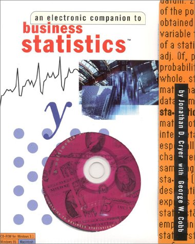 Stock image for Business Statistics: An Electronic Companion for sale by Mispah books