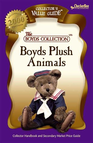 Beispielbild fr Boyds Plush Animals 2000 Collector's Value Guide zum Verkauf von SecondSale