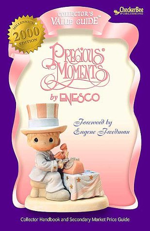 Stock image for PRECIOUS MOMENTS by Enesco 2000 Collector's Value Guide for sale by Books of the Smoky Mountains