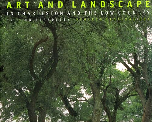 Stock image for Art and Landscape in Charleston and the Low Country : 1997 Spoleto Festival U. S. A. for sale by Better World Books