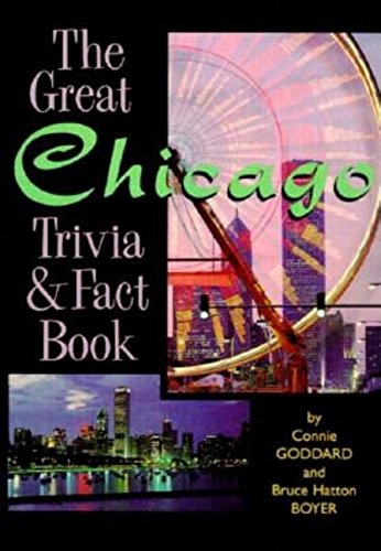 Beispielbild fr The Great Chicago Trivia and Fact Book zum Verkauf von Better World Books