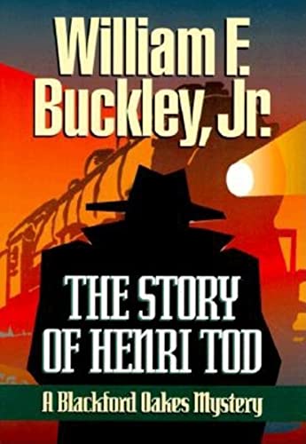 Beispielbild fr The Story of Henri Tod (Blackford Oakes Novel) zum Verkauf von Wonder Book